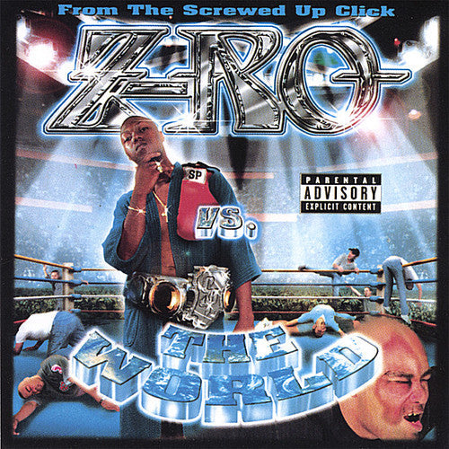 Z-Ro: Z-Ro Vs the World - CD