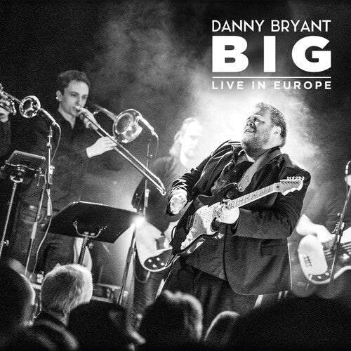 Danny Bryant: Big - CD