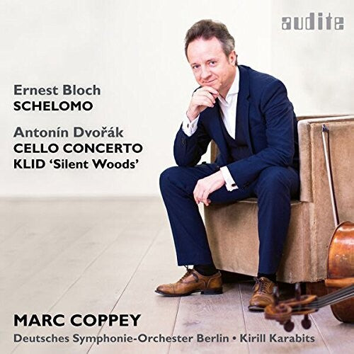 Bloch / Dvorak / Karabits: Bloch: Schelomo - Dvorak: Cello Concerto - CD