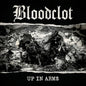 Bloodclot: Up In Arms - CD