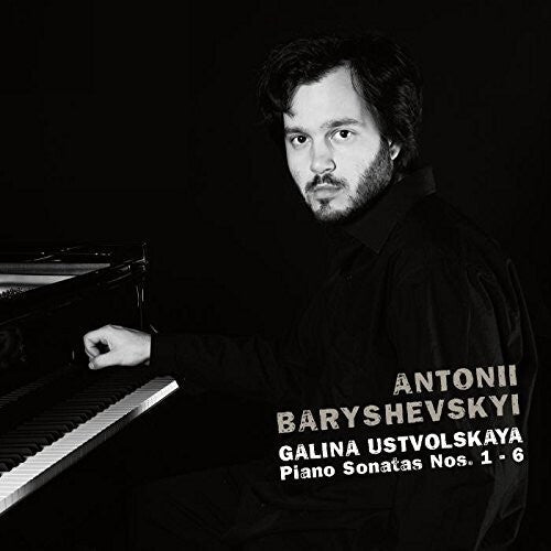 Ustvolskaja / Baryshevskij: Piano Sonatas 1-6 - CD