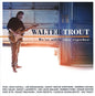 Walter Trout: We're All In This Together - CD
