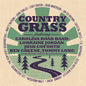 Jordan, Lorraine / Road, Carolina: Country Grass - CD