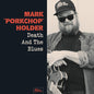 Mark Holder: Death & Blues - VINYL