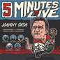 Jocephus & The George Jonestown Massacre: Five Minutes To Live: A Tribute to Johnny Cash - CD