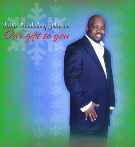 Keith Wonderboy Johnson: Our Gift to You - CD