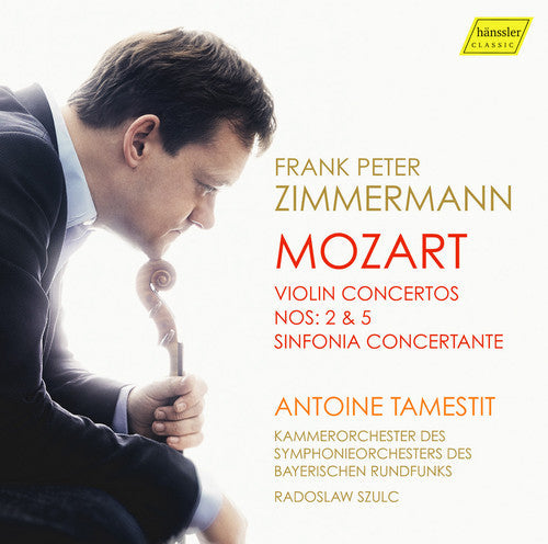 Mozart / Zimmermann / Tamestit / Szulc: Violin Concertos Nos. 2 & 5 - Sinfonia Concertante - CD