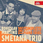 Martinu, Bohuslav / Smetana Trio: Bohuslav Martinu: The Complete Piano Trios - CD