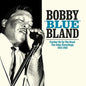 Bobby "Blue" Bland: Further on Up the Road - VINYL