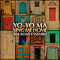 Yo-Yo Ma: Sing Me Home - CD