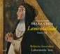 Ciaia, Alessandro Dell / Invernizzi, Roberto: Alessandro Della Ciaia: Lamentationi - CD