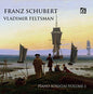 Schubert / Feltsman, Vladimir: Piano Music 1 - CD