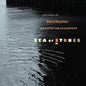 Kechley, David / Nathanson, Robert / Bongiorno, Frank: Sea of Stones - CD