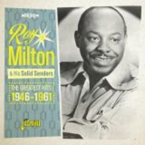 Roy Milton: Greatest Hits 1946-1961 - CD