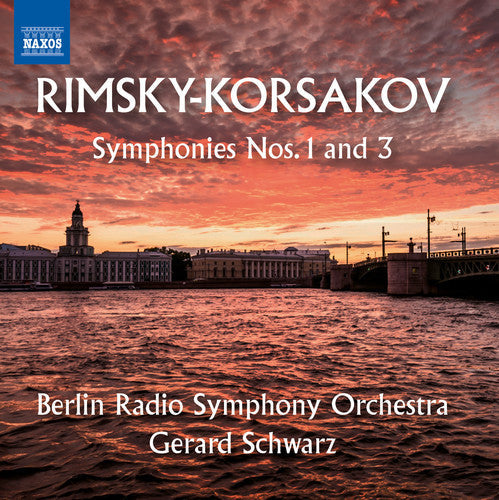 Nikolai Rimsky Korsakov: Symphonies Nos. 1 & 3 - CD