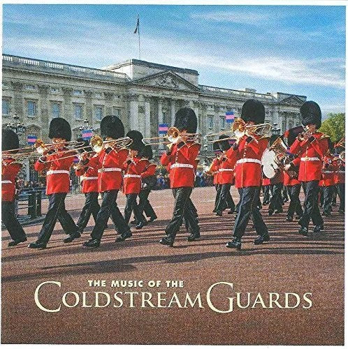 Coldstream Guards: Music Of The Coldstream Guards - CD