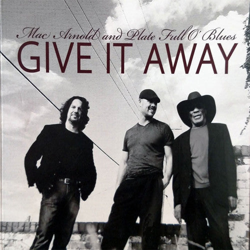 Mac Arnold: Give It Away - CD