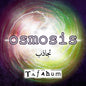 Ellin / Tafahum Ensemble: Osmosis - CD