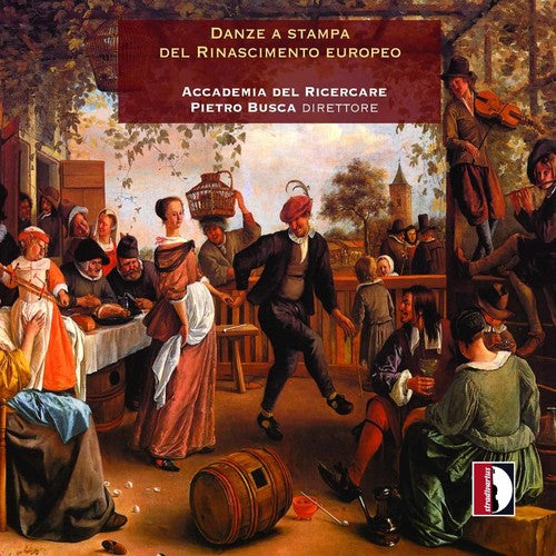 Gervaise / Accademia Del Ricercare / Busca: Danza a stampa del rinascimento europeo - CD