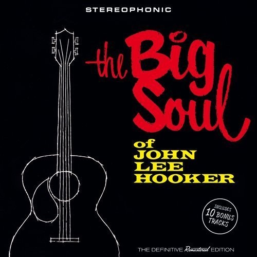 John Lee Hooker: Big Soul Of John Lee Hooker - CD