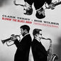 Terry, Clark / Wilber, Bob: Blowin The Blues Away: Legendary Small Group - CD