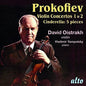 Oistrak, David / Yampolsky, Vladimir: Prokofiev: Violin Concertos No 1 & 2 - Cinderalla - CD