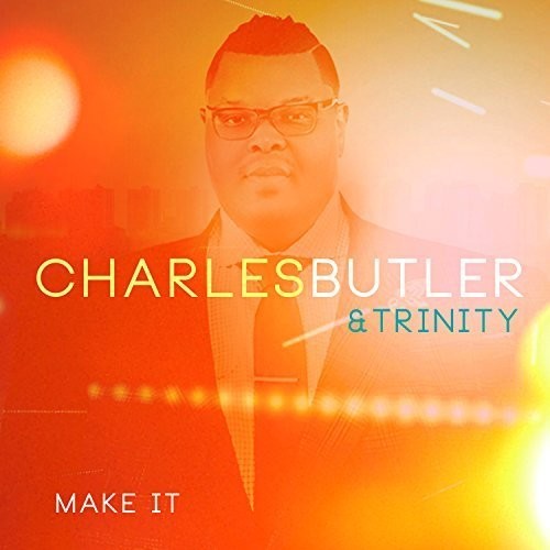 Charles Butler: Make It - CD