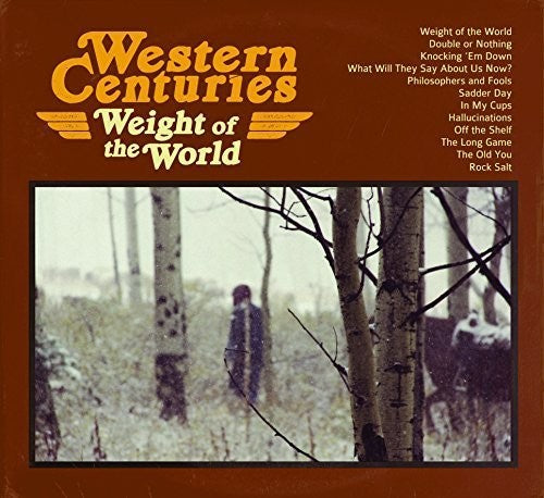 Western Centuries: Weight of the World - CD