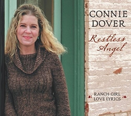 Connie Dover: Restless Angel (ranch Girl Love Lyrics) - CD