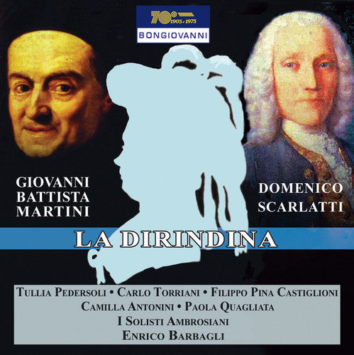 Martini, Giovanni Battista / Motto, Francesco: La Dirindina - CD