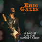Eric Gales: A Night On The Sunset Strip - CD
