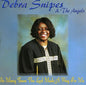 Debra Snipes: So Many Times the Lord Made a Way for Me - CD