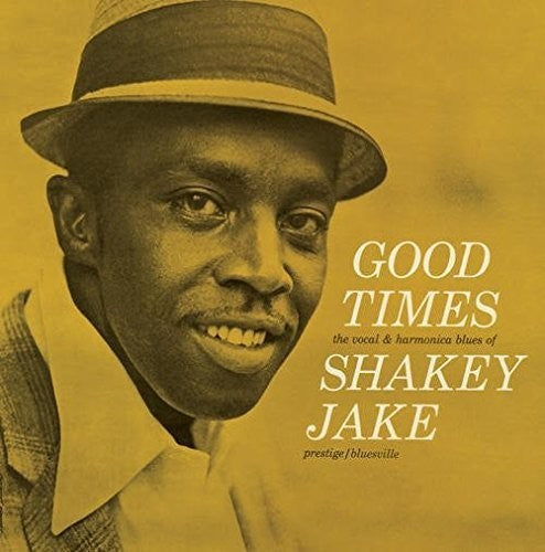 Shakey Jake: Good Times - VINYL