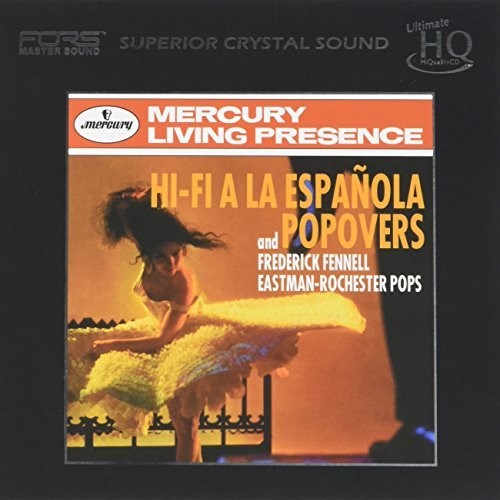 Fennell, Frederick / Eastman-Rochester Pops: Hi-Fi A La Espanola & Popovers (UHQCD) - CD