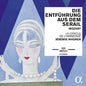 Mozart / Archibald / Reinhardt / Schelomianski: Mozart: Die Entfuhrung aus dem Serail - CD