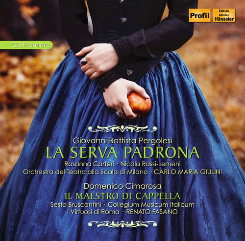 Cimarosa, D. / Oliveri, Romero / Fasano, Renato: La Serva Padrona - Cimarosa: Il Maestro Di - CD