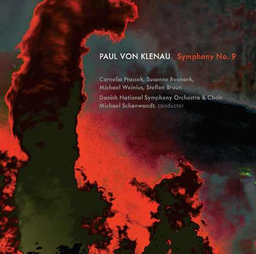 Klenau, P. / Ptassek, Cornelia / Resmark, Susanne: Paul Von Klenau: Symphony No. 9 - CD