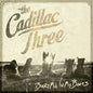 The Cadillac Three: Bury Me In My Boots - CD
