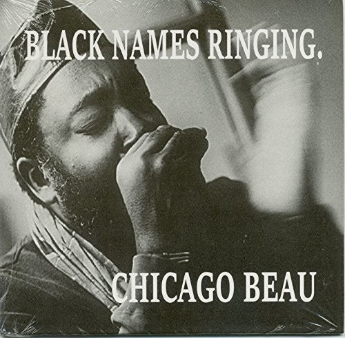 Chicago Beau: Black Names Ringing - CD