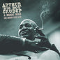 Arthur Crudup Big Boy: Music Man Like Nobody Ever Saw - CD
