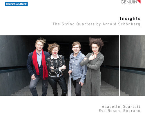 Schonberg / Asasello-Quartett / Resch: Insights, The String Quartets by Arnold Schoenberg - CD