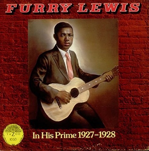 Furry Lewis: In His Prime 1927-1928 - VINYL