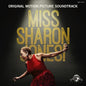 Jones, Sharon & the Dap Kings: Miss Sharon Jones (Original Soundtrack) - CD