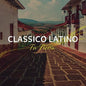 Classico Latino: Tu Tierra - CD