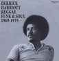 Various Artists: Derrick Harriott Reggae, Funk And Soul 1969-1975 - CD