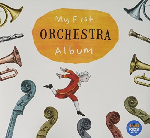 Various Artists: My First Orchestra Album / Various - CD