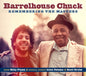 Barrelhouse Chuck: Remembering The Masters - CD