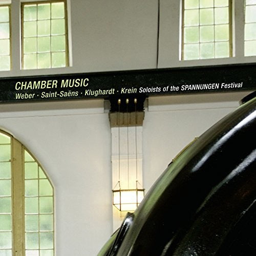 Weber / Saint-Saen / Klughardt / Soloists of the: Weber: Chamber Music - CD