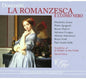G. Donizetti: Romanzesca E L'uomo Nero - CD