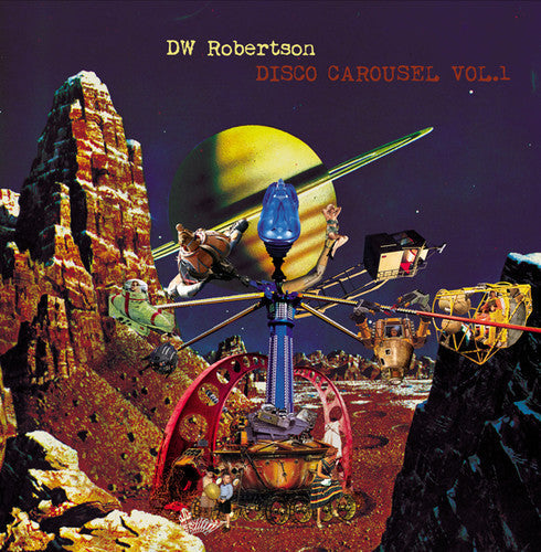 Dw Robertson: Disco Carousel 1 - VINYL
